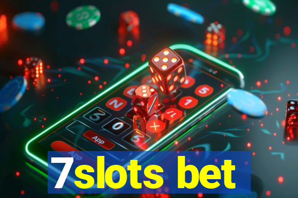 7slots bet